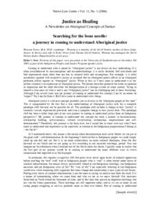 Native Law Centre • Vol. 11, No[removed]Justice as Healing A Newsletter on Aboriginal Concepts of Justice  Searching for the bone needle: