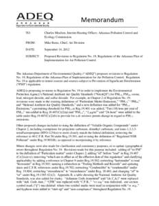 Memorandum TO: Charles Moulton, Interim Hearing Officer, Arkansas Pollution Control and Ecology Commission