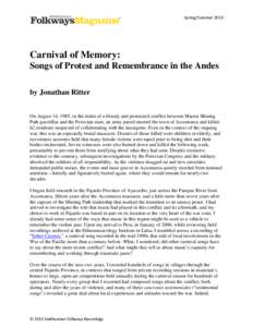 Spring/Summer[removed]Carnival of Memory: Songs of Protest and Remembrance in the Andes by Jonathan Ritter On August 14, 1985, in the midst of a bloody and protracted conflict between Maoist Shining