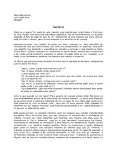 Jason Henderson Zoe Costa Rica O91220 PACTO IV ¿Qué es un pacto? Un pacto es una relación, una relación que tiene límites o fronteras. Es una relación que tiene una naturaleza específica, hay un entendimiento, un 