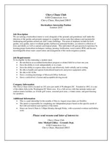 Chevy Chase Club 6100 Connecticut Ave Chevy Chase, Maryland[removed]Horticulture Internship Position Summer 2014 Job Description