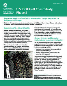 FHWA-HEP[removed]U.S. DOT Gulf Coast Study, Phase 2 Engineering Case Study 9: Pavement Mix Design Exposures to