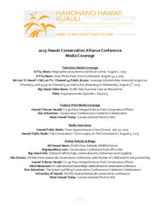   	
   2015	
  Hawaii	
  Conservation	
  Alliance	
  Conference	
   Media	
  Coverage	
    	
  