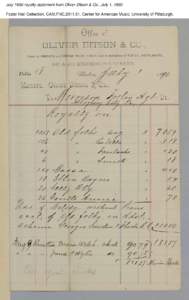 July 1890 royalty statement from Oliver Ditson & Co., July 1, 1890 Foster Hall Collection, CAM.FHC[removed], Center for American Music, University of Pittsburgh. 