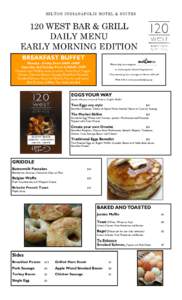 HILTON INDIANAPOLIS HOTEL & SUITES  120 WEST BAR & GRILL DAILY MENU EARLY MORNING EDITION BREAKFAST BUFFET