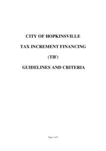 CITY OF HOPKINSVILLE TAX INCREMENT FINANCING �F�uidelines and Criteria
