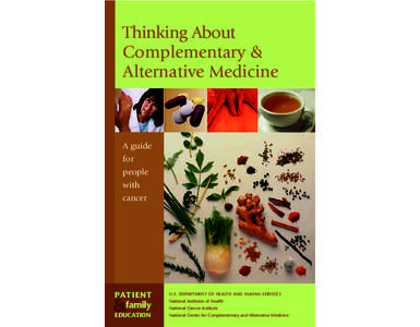 Thinking About Complementary & Alternative Medicine A guide for
