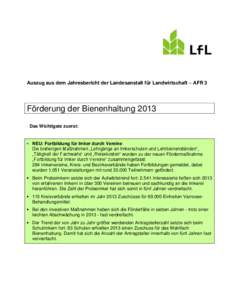 Auszug aus dem Jahresbericht der Landesanstalt für Landwirtschaft – AFR 3  Förderung der Bienenhaltung 2013