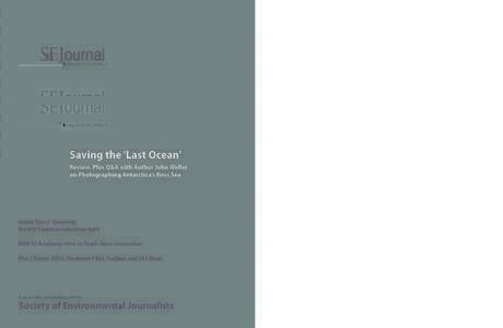 SEJournal  Spring 2014, Vol. 24 No. 1 Saving the ‘Last Ocean’ Review, Plus Q&A with Author John Weller
