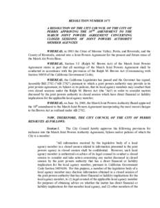 RESOLUTION NUMBER 3475  A RESOLUTION OF THE CITY COUNCIL OF THE CITY OF  PERRIS  APPROVING  THE  10 TH  AMENDMENT  TO  THE  MARCH  JOINT  POWERS  AGREEMENT  CONCERNING  CLOSED  SESSIONS  OF  