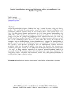 Popular Demobilization, Agribusiness Mobilization, and the Agrarian Boom in PostNeoliberal Argentina  Pablo Lapegna University of Georgia 