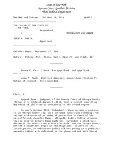 State of New York Supreme Court, Appellate Division Third Judicial Department Decided and Entered: October 16, 2014 ________________________________ THE PEOPLE OF THE STATE OF