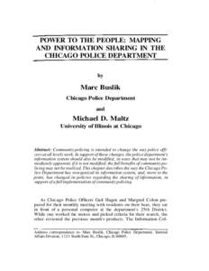 POWER TO THE PEOPLE: MAPPING AND INFORMATION SHARING IN THE CHICAGO POLICE DEPARTMENT by  Marc Buslik