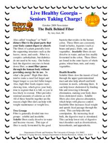 Live Healthy Georgia – Seniors Taking Charge! October 2009 Newsletter The Bulk Behind Fiber By Amy Zack, BS