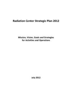 Radiation Center Strategic Plan[removed]Outline