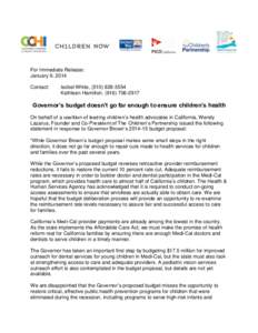 For Immediate Release: January 9, 2014 Contact: Isobel White, (Kathleen Hamilton, (