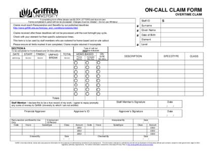 ON-CALL CLAIM FORM RESET OVERTIME CLAIM  If completing form offline please use BLOCK LETTERS and blue ink pen