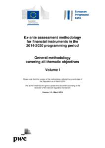 Ex-ante assessment methodology for financial instruments in the[removed]programming period General methodology covering all thematic objectives