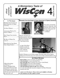 official newsletter of WisCon 37 In This Issue  4