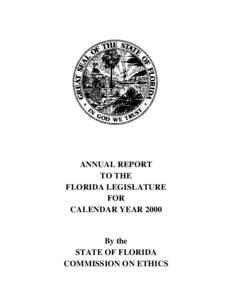 Florida / Constitution of Florida / Florida law / Government of Florida / Ethics / Business ethics / United States / Oklahoma Ethics Commission / Texas Ethics Commission