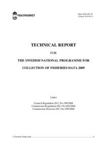 DateUpdatedTECHNICAL REPORT FOR THE SWEDISH NATIONAL PROGRAMME FOR