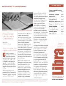 In this issue:  The University of Chicago Library Preserving the Library’s