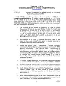 CHAPTER[removed]DOMESTIC LICENSING OF SPECIAL NUCLEAR MATERIAL See Adopted Sections Section[removed]