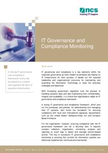 IT Governance and Compliance Monitoring Overview A strong IT governance and compliance
