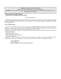 Document: Change in Notice of Public Hearing Source: July 1, 2001, Indiana Register, Volume 24, Number 10 Disclaimer: These documents were created from the files used to produce the official (printed) Indiana Register, h