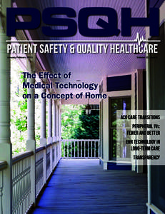 January/FebruaryVolume 12, Issue 1 The Effect of Medical Technology