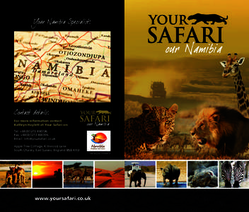 !  For more information contact Kathryn Haylett at Your Safari on: Tel: +Fax: +
