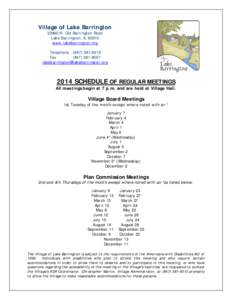 Village of Lake Barrington[removed]N. Old Barrington Road Lake Barrington, IL[removed]www.lakebarrington.org  Telephone[removed]