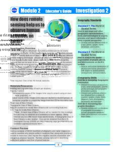 Module 2  Educator’s Guide How does remote sensing help us to