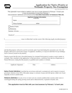 Application for Native Prairie or Wetlands Property Tax Exemption IOWA  Iowa Code Section[removed])