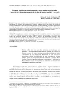 ESTUDIOS HISTÓRICOS – CDHRPyB- Año IX – Julio - DiciembreNº 18 – ISSN: 1688 – 5317. Uruguay  Privilégio familiar ou estratégia política: a permanência de Salvador Correa de Sá e Benevides no gover