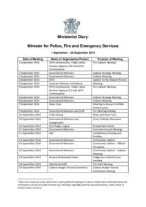 Ministerial Diary: Miniser for Police, Fire and Emergency SErvices