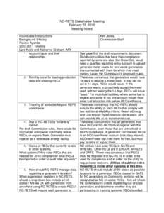 NC-RETS Stakeholder Meeting February 25, 2010 Meeting Notes Roundtable Introductions Background / History Review Agenda