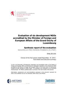 Evaluation of six development NGOs accredited by the Minister of Foreign and European Affairs of the Grand Duchy of Luxembourg Synthesis report of the evaluation NOUVELLE PRO NINOS POBRES (N-PNP)