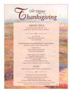 T  hanksgiving MENU[removed]Call for Reservations[removed]