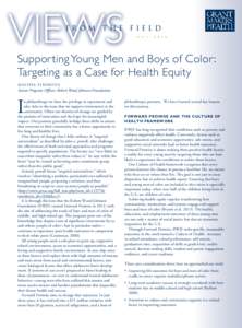 From The Field M A YSupporting Young Men and Boys of Color: