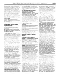 Federal Register / Vol. 71, No[removed]Thursday, December 7, [removed]Notices integrity of her research contribution. Ms. Blaisdell also agrees to ensure that the institution submits a copy of the supervisory plan to ORI. S