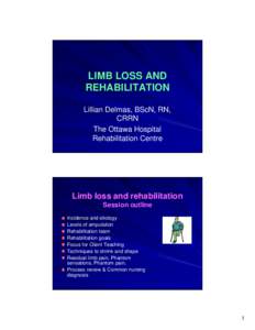 Microsoft PowerPoint - K  LIMB LOSS AND REHABILITATION.ppt [Read-Only] [Compatibility Mode]