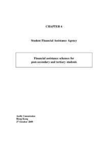 CHAPTER 6  Student Financial Assistance Agency Financial assistance schemes for post-secondary and tertiary students