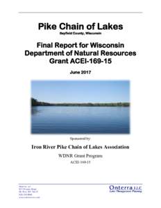 Pike Chain of Lakes Bayfield County, Wisconsin Final Report for Wisconsin Department of Natural Resources Grant ACEI