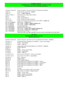 PICKENS COUNTY ELEMENTARY AND MIDDLE SCHOOL TESTING DATES[removed]School Year (PCBOE Revised[removed]September 3-March 28 January 22