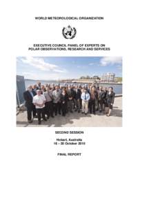 WORLD METEOROLOGICAL ORGANIZATION  EXECUTIVE COUNCIL PANEL OF EXPERTS ON POLAR OBSERVATIONS, RESEARCH AND SERVICES  SECOND SESSION