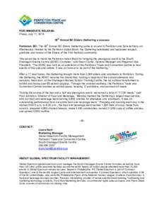 FOR IMMEDIATE RELEASE: Friday, July 11, 2014 th 38 Annual BC Elders Gathering a success th