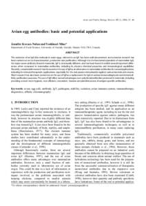 Avian and Poultry Biology Reviews 15 (1), 2004, 25 ± 46  Avian egg antibodies: basic and potential applications Jennifer Kovacs-Nolan and Yoshinori Mine*  Department of Food Science, University of Guelph, Guelph, Ontari