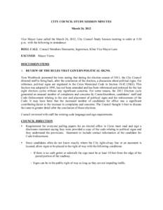 CITY COUNCIL STUDY SESSION MINUTES March[removed]Vice Mayor Lane called the March 26, 2012, City Council Study Session meeting to order at 5:30 p.m. with the following in attendance: ROLL CALL Council Members Durossette