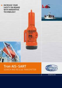 INCREASE YOUR SAFETY ON BOARD WITH INNOVATIVE TECHNOLOGY  Tron AIS-SART